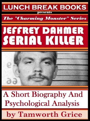 cover image of Jeffrey Dahmer, Serial Killer